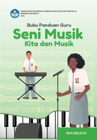 Image of Seni Musik Kelas 11 ( Kurikulum Meredeka Buku Guru )