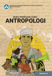 Image of Antropologi Kelas 11 ( Kurikulum Meredeka Buku Guru )