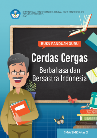 Bahasa Indonesia Kelas 10 ( Kurikulum Meredeka Buku Guru )