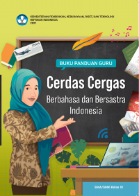 Bahasa Indonesia Kelas 11 ( Kurikulum Meredeka Buku Guru )