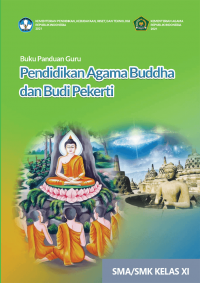 Image of Pendidikan Agama Buddha & Budi Pekerti Kelas 11 ( Kurikulum Meredeka Buku Guru )