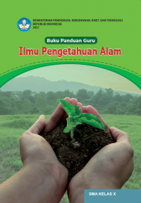 Ilmu Pengetahuan Alam Kelas 10 ( Kurikulum Meredeka Buku Guru )