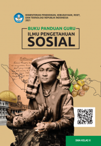 Image of Ilmu Pengetahuan Sosial Kelas 10 ( Kurikulum Meredeka Buku Guru )