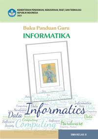 Informatika Kelas 10 ( Kurikulum Meredeka Buku Guru )