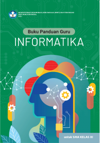 Informatika Kelas 11 ( Kurikulum Meredeka Buku Guru )