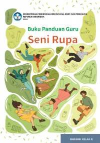 Seni Rupa Kelas 11 ( Kurikulum Meredeka Buku Guru )