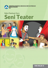 Seni Teater Kelas 11 ( Kurikulum Meredeka Buku Guru )