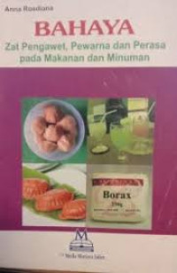 Image of Bahaya Zat Pengawet, Pewarna dan Perasa pada Makanan dan Minuman