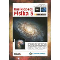 ENSIKLOPEDI FISIKA 5 ( ASTROFISIKA )