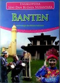 ENSIKLOPEDIA SENI DAN BUDAYA NUSANTARA ( BANTEN )