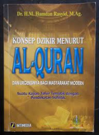 Image of KONSEP DZIKIR MENURUT AL-QURAN DAN URGENSINYA BAGI MASYARAKAT MODERN