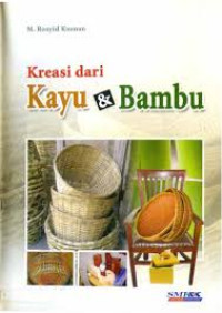 Image of Kreasi dari Kayu & Bambu