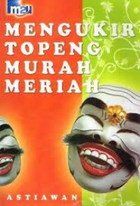 Image of Mengukir Topeng Murah Meriah
