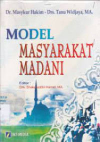 MODEL MASYARAKAT MADANI