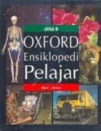 Image of OXFORD ENSIKLOPEDI PELAJAR 8 ( SERAT - ZONASI )
