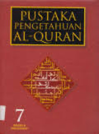 Image of PUSTAKA PENGETAHUAN AL-QURAN 7 ( INDEKS & BIBLIOGRAFI )