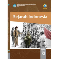 Sejarah Indonesia Semester 1 Kelas 11 ( K-13 )