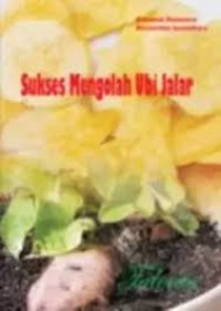 Image of Sukses Mengolah Ubi Jalar