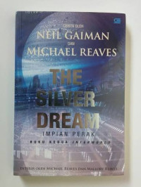 Image of The Silver Dream : Impian Perak